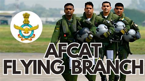 AFCAT Flying Branch, Become a Pilot in the Indian Air Force