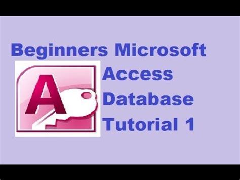 Image result for Beginners MS Access Database Tutorial 2