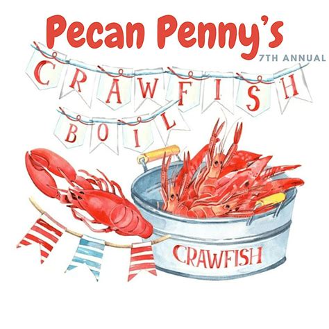 Pecan Pennys 7th Annual Crawfish Boil, Pecan Penny's, Columbus, 10 May ...