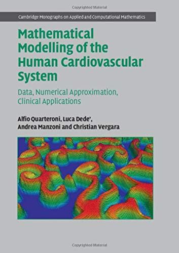 Buy Mathematical Modelling of the Human Cardiovascular System: Data ...