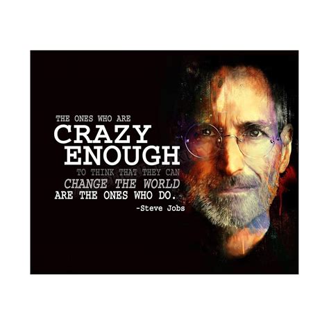 Steve Jobs Quotes-The Ones Crazy Enough to | Ubuy India