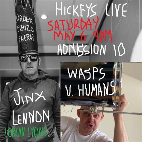 Jinx Lennon - Wasps V Humans - Lorcan Lyons, Hickey's Pub, Thurles ...