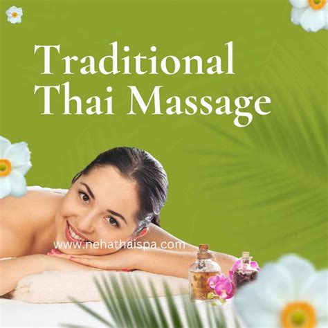 The Top Benefits of Traditional Thai Massage - Neha Thai Spa