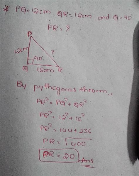 ∆ Find PQR is right angled triangle. If PQ =12cm , QR = 16 cm and √ Q ...