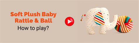 Buy Plush Toys: Ele & Ball Baby Rattle Soft Toys Online | shumee – Shumee