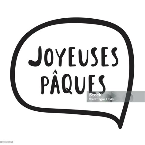 Speech Bubble With Phrase Joyeuses Paques Its Mean Happy Easter In ...