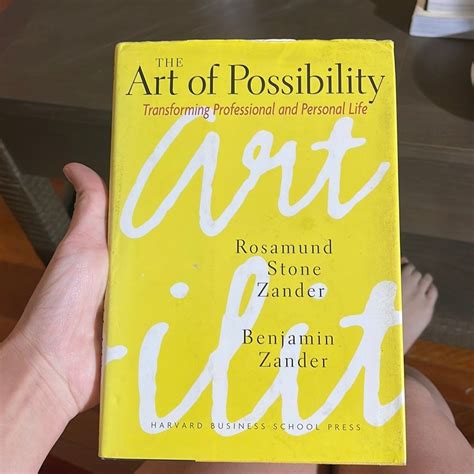 The Art of Possibility by Rosamund Stone Zander, Benjamin Zander