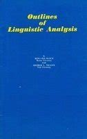 Outlines Of Linguistic Analysis : George L. Trager Bernard Bloch ...