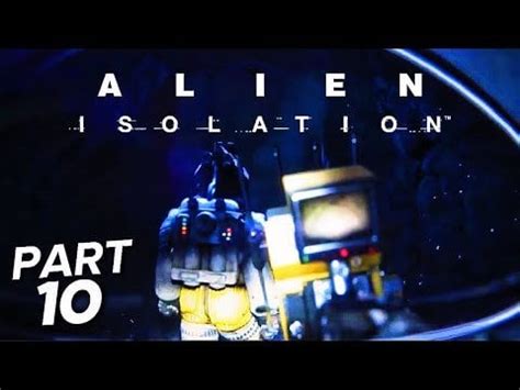 Image result for Alien Isolation Walkthrough Part 1