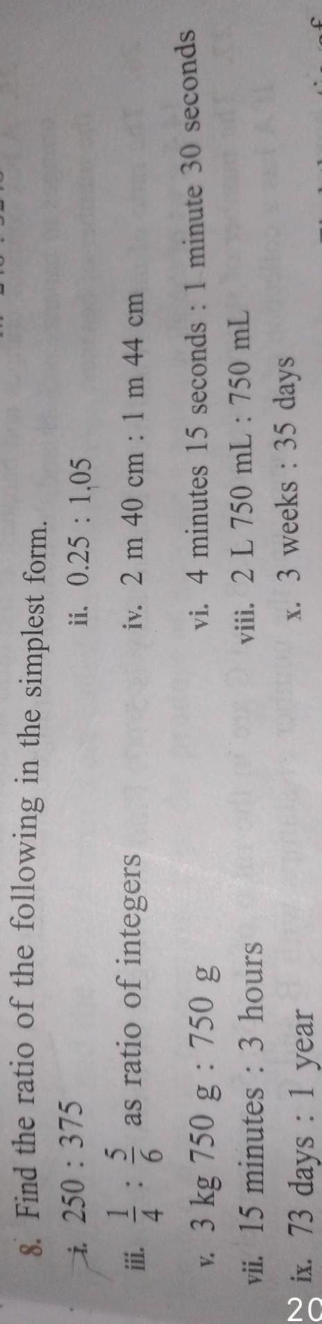 find the ratio of the following in the simplest formgive me write ...