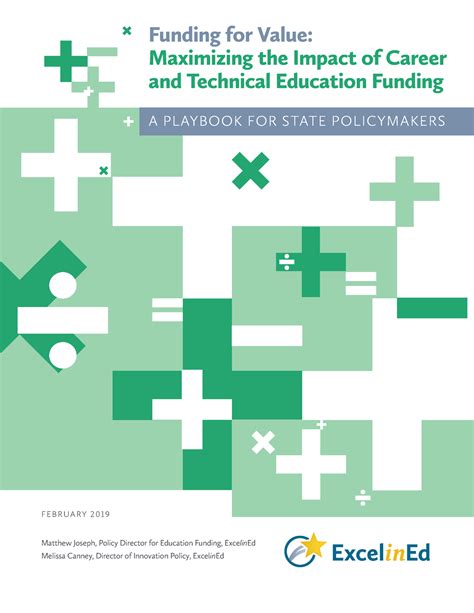 Excelin Ed.CTEPlaybook 4 - Funding for Value: Maximizing the Impact of ...