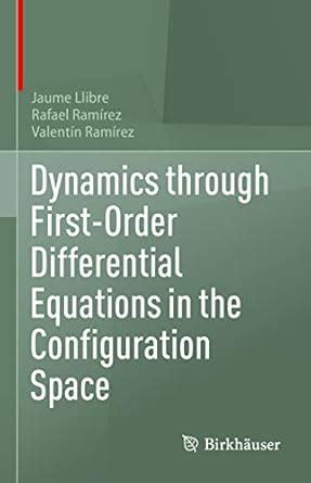 Buy Dynamics through First-Order Differential Equations in the ...