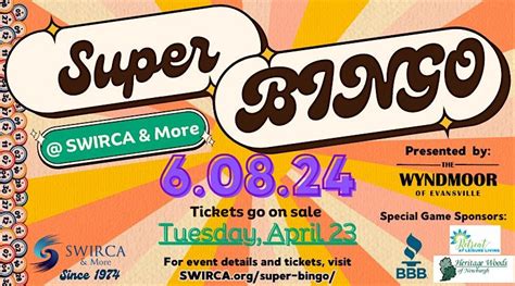 SWIRCA & More Super BINGO, SWIRCA & More, Evansville, 8 June 2024 ...