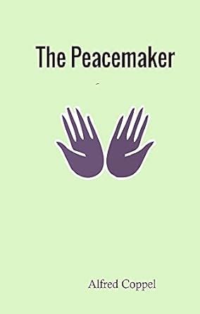 Buy The Peacemaker Book Online at Low Prices in India | The Peacemaker ...