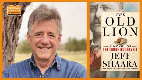 Author Jeff Shaara on his new novel about Theodore Roosevelt | The Spark