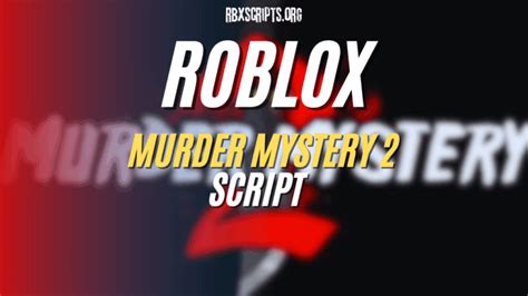 Image result for Murder Mystery 2 Script Pastebin