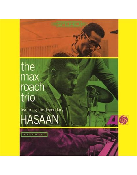 Roach, Max: The Max Roach Trio Featuring The Legendary Hasaan LP ...