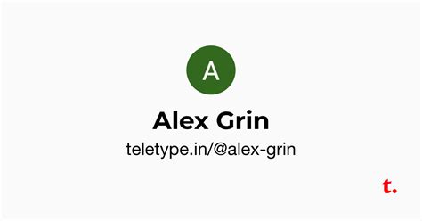 Alex Grin — Teletype