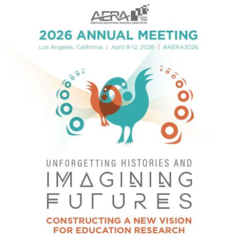 Registration for the 2026 AERA Annual Meeting Opens in December | American Educational Research ...