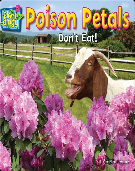 Poison Petals: Don't Eat Book by Ellen Lawrence | Epic