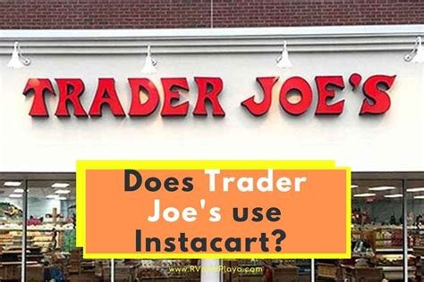 Does Trader Joe's Use Instacart or Delivery (Do This Instead