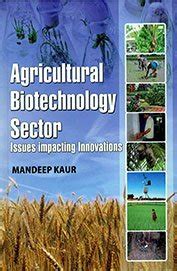 Buy Agricultural Biotechnology Sector: Issues Impacting Innovations ...