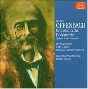 Orpheus in Der Unterwelt: J. Offenbach, Robert Hanell, Jacques ...
