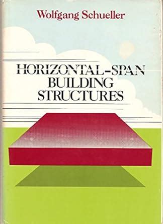 Buy Horizontal–Span Building Structures Book Online at Low Prices in ...