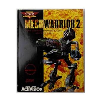 MechWarrior 2: The Official Strategy Guide: The Tribes - The Official ...