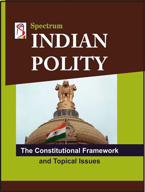 Buy Indian Polity - The Constitutional Framework And Topical Issues ...
