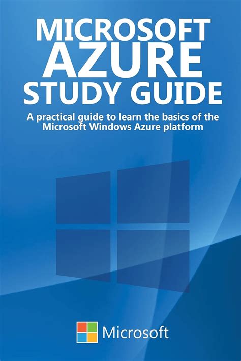 Buy Microsoft Azure Study Guide: A practical guide to learn the basics ...