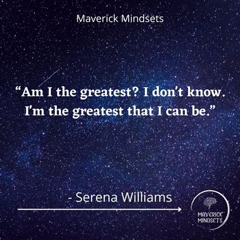 85 Inspirational Serena Williams Quotes - Maverick Mindsets