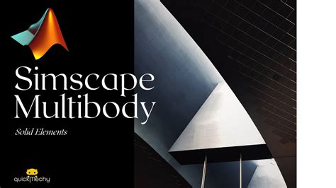 Image result for MATLAB Simscape Multibody Tutorial