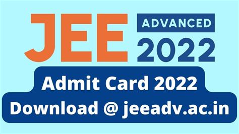 IIT JEE Advanced Admit Card 2022 (OUT): IIT Bombay releases JEE ...