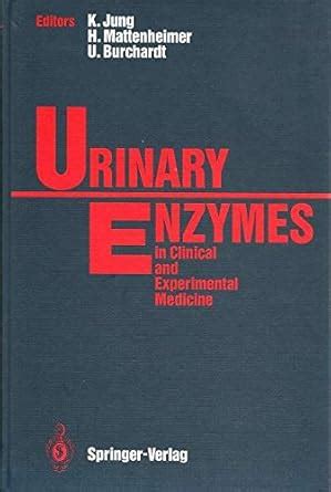 Buy Urinary Enzymes in Clinical and Experimental Medicine Book Online ...