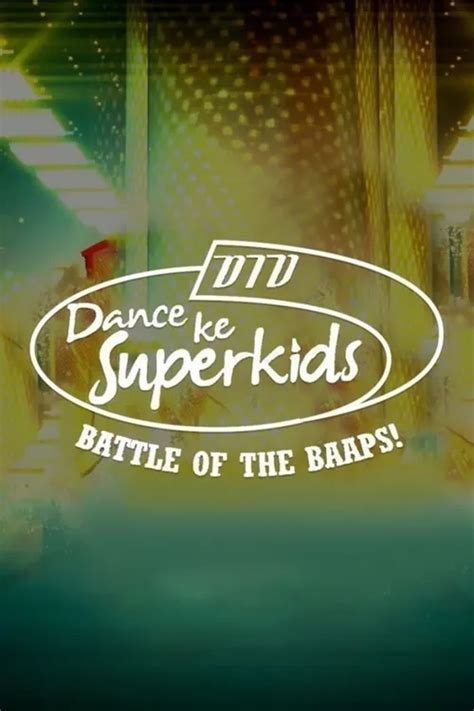 Watch DID Dance Ke Superkids TV Show Latest Episodes Online at Airtel ...