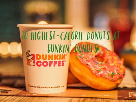 10 Highest-Calorie Donuts at Dunkin' Donuts - The Coconut Mama