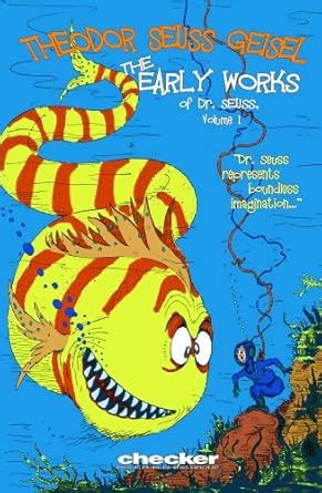 Dr. Seuss Vol.1 - The Early Works (Graphic Novel) eBook : Geisel ...