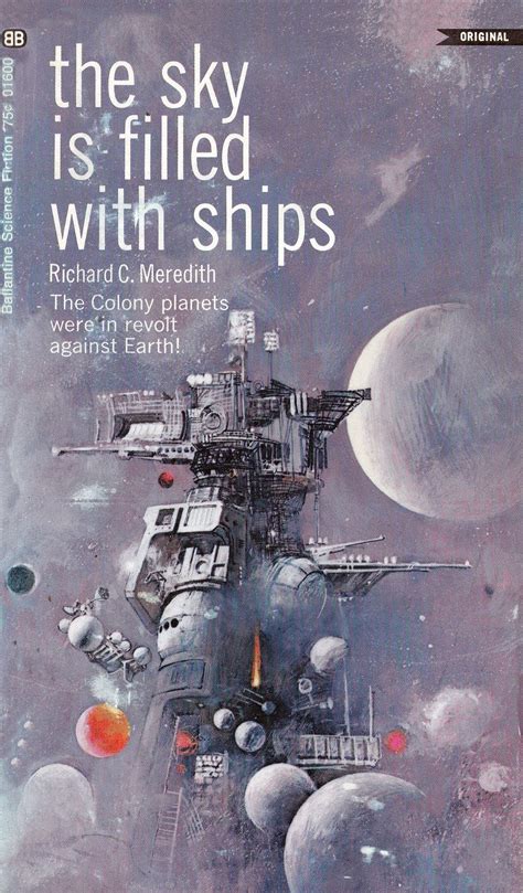Richard C. Meredith. The Sky Is Filled With Ships | Sci fi books ...