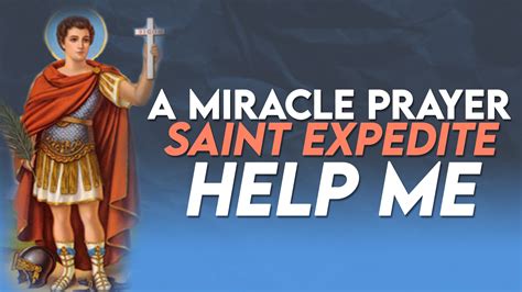 How To Pray To Saint Expedite at Patrick Lauzon blog