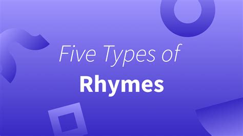 Five Popular Types of Rhymes (With Examples)