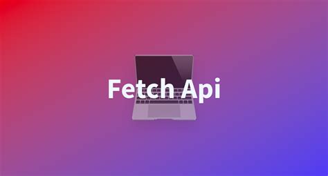 Image result for Fetch API GIF