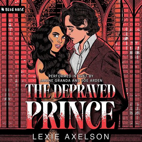 The Depraved Prince (Audio Download): Lexie Axelson, Janine Granda, Joe ...