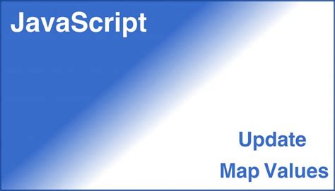 Image result for Map. JavaScript Key Value