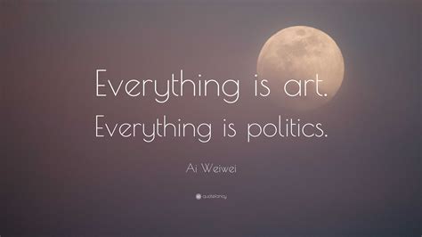 How Art Is in Everything Quote 的图像结果