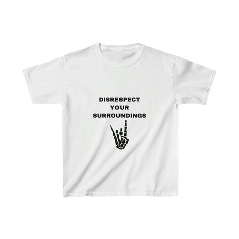 Disrespect Your Surroundings - Etsy