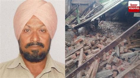 Derabassi News: ਪਸ਼ੂਆਂ ਦੇ ਵਾੜੇ ਦੀ ਛੱਤ ਡਿੱਗਣ ਨਾਲ ਕਿਸਾਨ ਦੀ ਮੌਤ