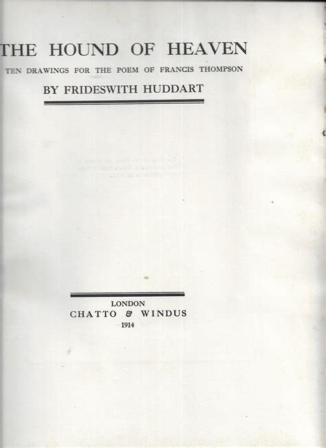 The Hound of Heaven: Ten drawings for the poem of Francis Thompson by ...