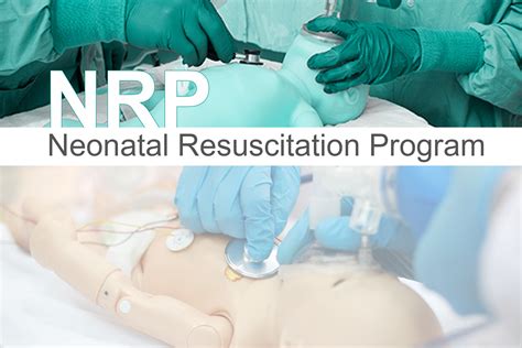 Neonatal Resuscitation ProgramNRP