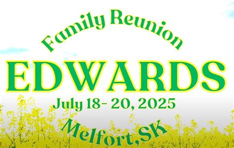 2025 Edwards Family Reunion, Froc Family Farm, Melfort, 18 July to 20 ...